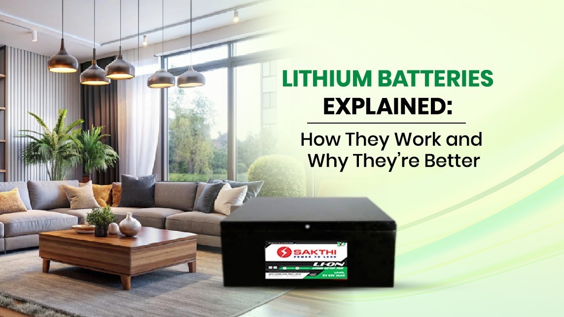 Lithium Batteries Explained: How They Work and Why They’re Better
